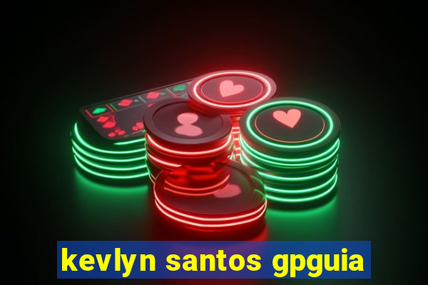 kevlyn santos gpguia